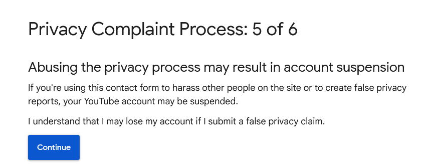 Privacy Complaint Process - warning that abusing the privacy process may result in account suspension 