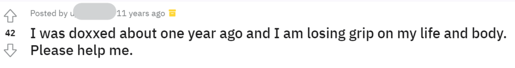 Reddit post about being doxxed and losing grip on life and body as a result 