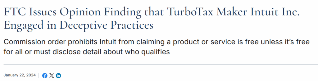 "FTC Issues Opinion Finding that TurboTax Maker Intuit Inc. Engaged in Deceptive Practices" 